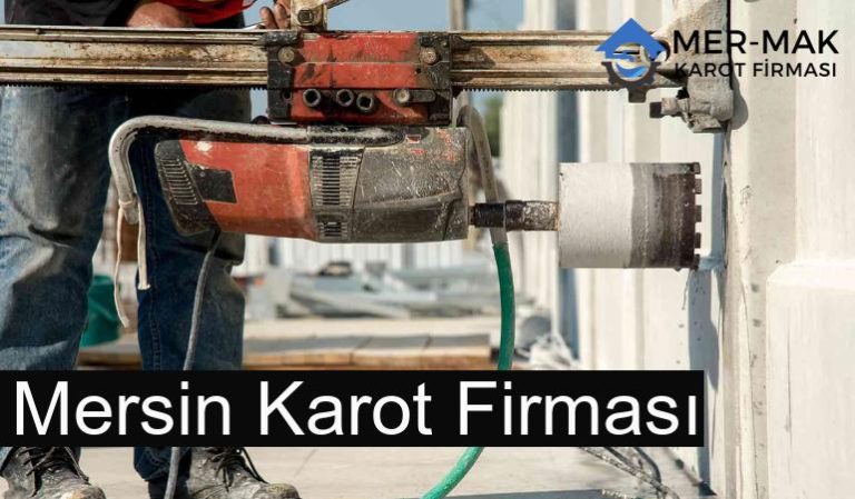 Mersin Karot Firması